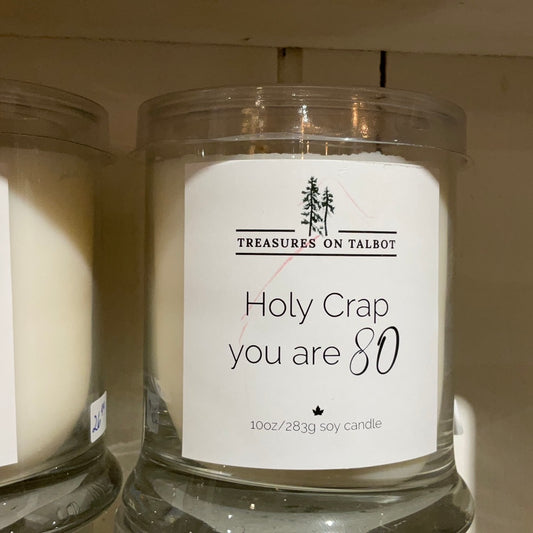 Jar Candle Holy Crap You are 80