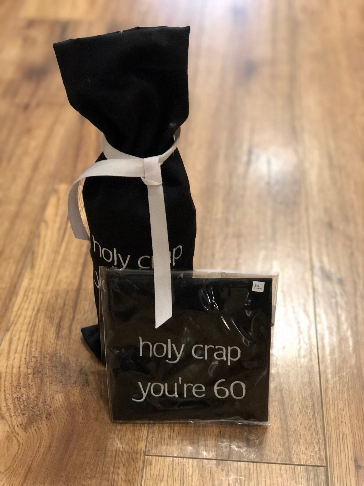 Wine Bag Holy Crap You're 60