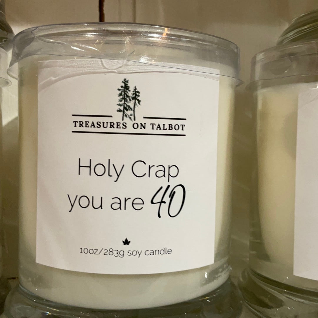 Jar Candle Holy Crap You Are 40
