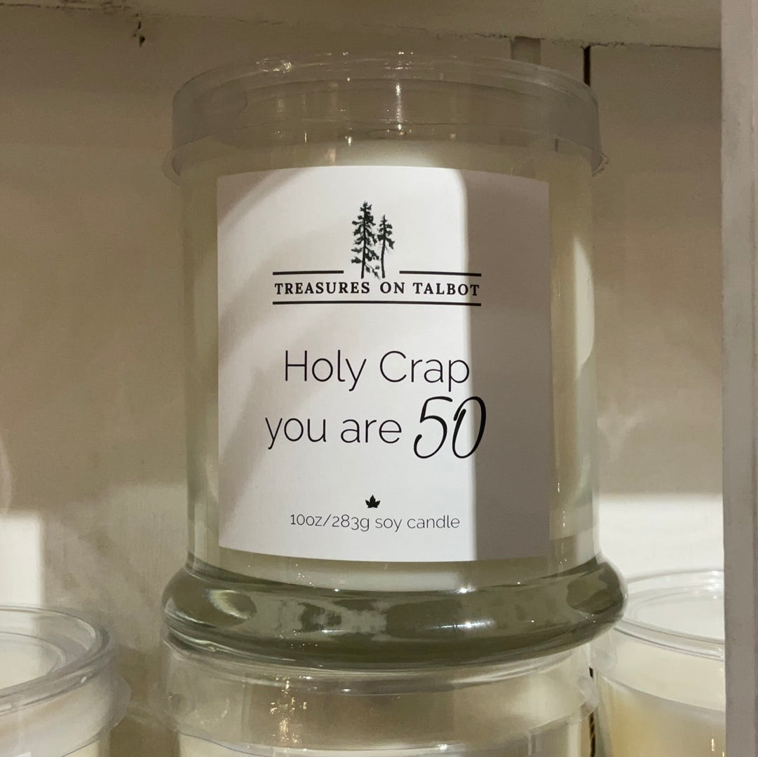 Jar Candle Holy Crap You Are 50
